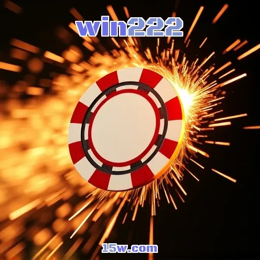 win222 cassino: Mercearia de Emoções e Altas Apostas